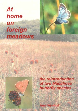 Stock ID 42474 At home on foreign meadows: the reintroduction of two Maculinea butterfly species....