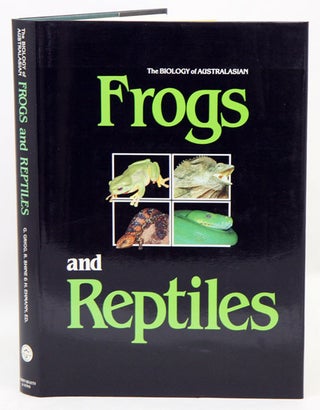 Stock ID 42493 Biology of Australasian frogs and reptiles. Gordon Grigg