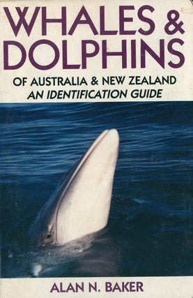 Stock ID 42601 Whales and dolphins of New Zealand and Australia: an identification guide. Alan N....