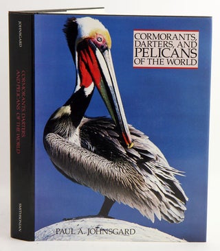 Cormorants, darters, and pelicans of the world. Paul A. Johnsgard.