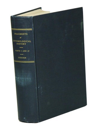 Stock ID 42869 Fragments of entomological history. Herbert Osborn