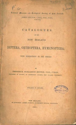 Stock ID 42904 Catalogues of the New Zealand Diptera, Orthoptera, Hymenoptera; with descriptions...