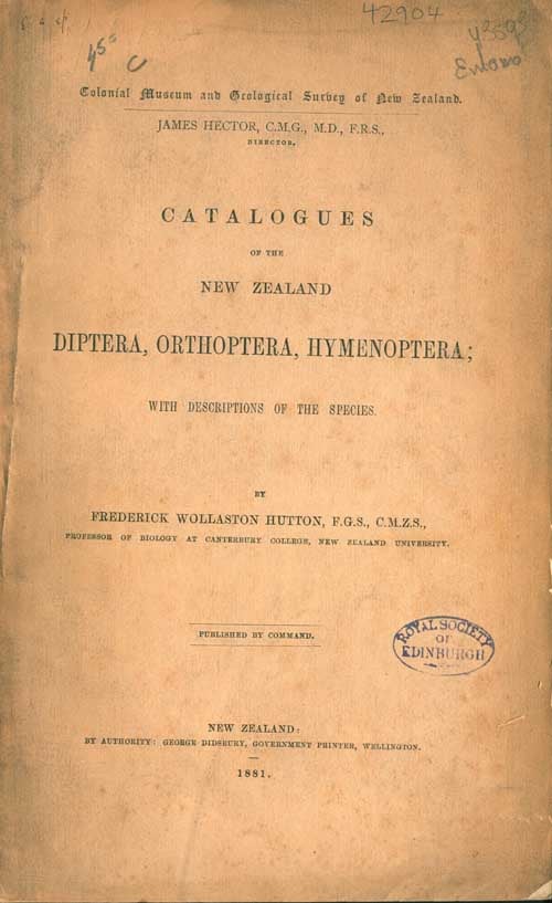 Stock ID 42904 Catalogues of the New Zealand Diptera, Orthoptera, Hymenoptera; with descriptions of the species. Frederick Wollaston Hutton.