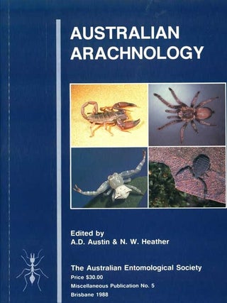 Stock ID 42921 Australian arachnology. A. D. Austin, N. W. Heather