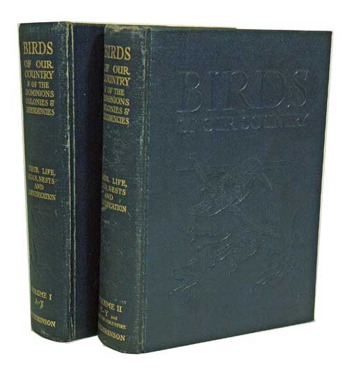 Stock ID 42967 Birds of our country and of the dominions, colonies and dependencies: their life, eggs, nests and identification. David Seth-Smith.
