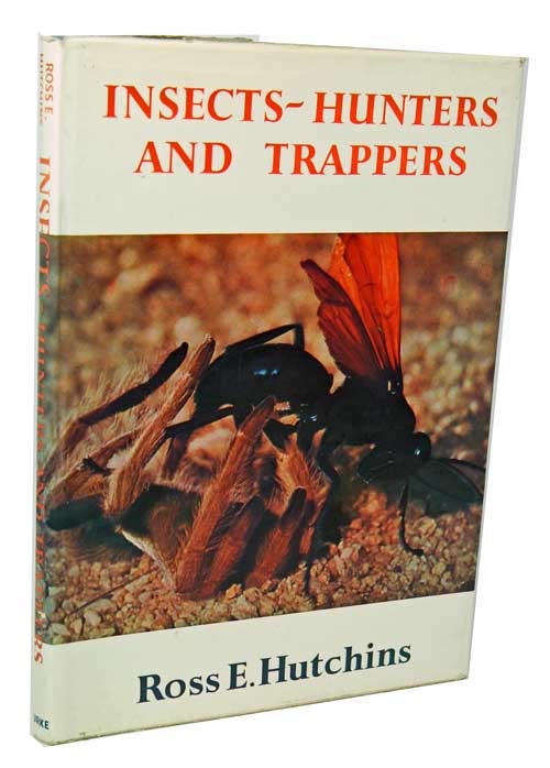 Stock ID 42992 Insects: hunters and trappers. Ross E. Hutchins.