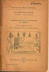 Stock ID 43008 A popular guide to the study of insects. E. Porter Felt.