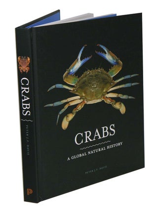 Crabs: a global natural history.