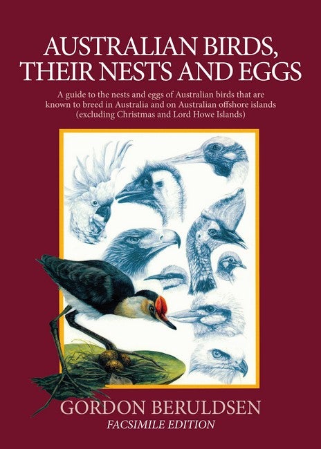 Stock ID 43124 Australian birds: their nests and eggs (facsimile edition). Gordon Beruldsen.