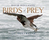 Stock ID 43127 David Hollands' Birds of prey of Australia. David Hollands