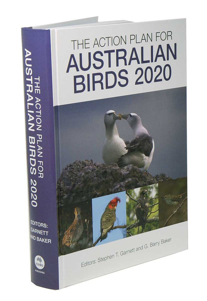 Stock ID 43130 The Action Plan for Australian Birds 2020. Stephen Garnett, G. Garry Baker.