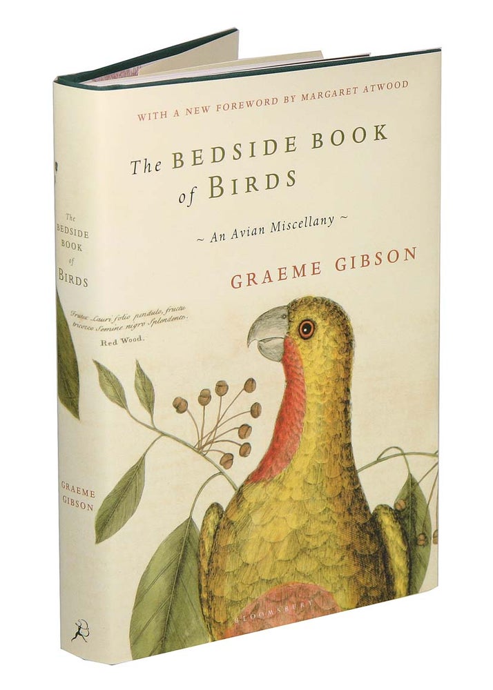 Stock ID 43170 The bedside book of birds: an avian miscellany. Graeme Gibson.