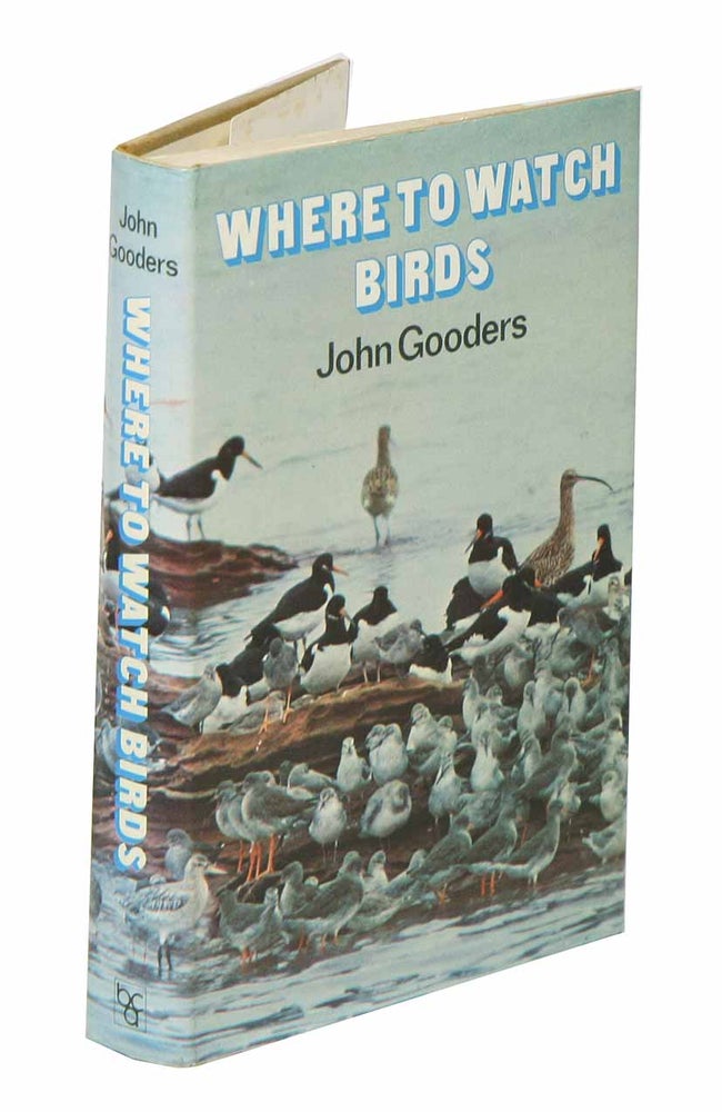 Stock ID 43173 Where to watch birds. John Gooders.