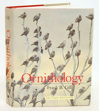 Ornithology. Frank B. Gill.