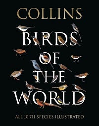 Stock ID 43264 Collins birds of the world. Norman Arlott, Ber van Perlo, illustrators