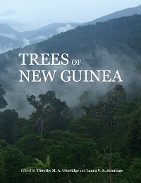 Stock ID 43294 Trees of New Guinea. Timothy M. A. Utteridge, Laura V. S. Jennings