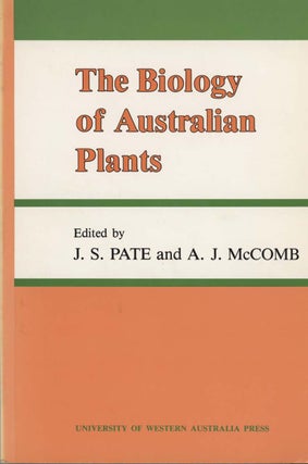 Stock ID 43432 The biology of Australian plants. J. S. Pate, A. J. McComb