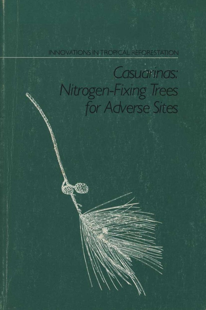 Stock ID 43463 Casuarinas: nitrogen-fixing trees for adverse sites. National Academy Press.