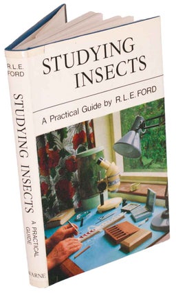 Stock ID 43529 Studying insects: a practical guide. R. L. E. Ford