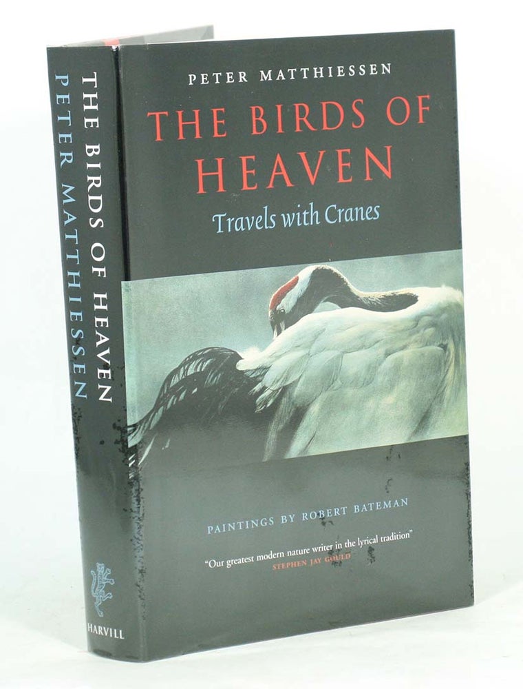 Stock ID 43541 The birds of heaven: travels with cranes. Peter Matthiessen.