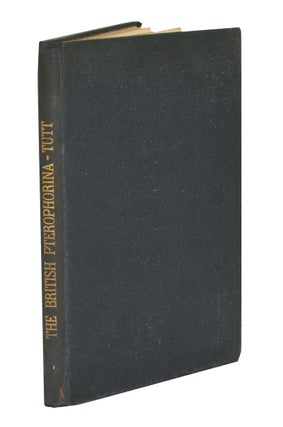 Stock ID 43547 The Pterophorina of Britain: a monograph. J. W. Tutt