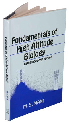 Stock ID 43555 Fundamentals of high altitude biology. M. S. Mani