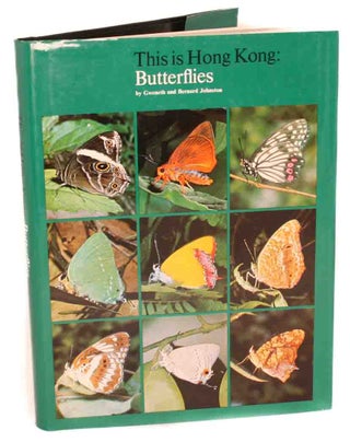 Stock ID 43556 This is Hong Kong: butterflies. Gweneth and Bernard Johnston