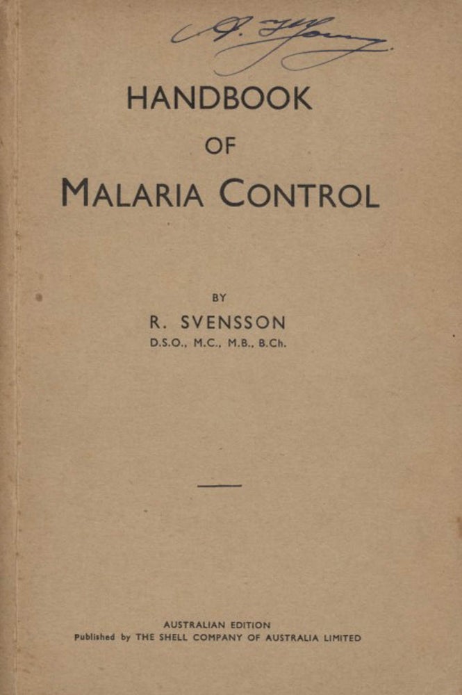 Stock ID 43568 Handbook of malaria control. R. Svensson.