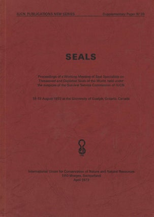 Stock ID 43582 Seals: proceedings of a working meeting of seal specialists on threatended and...