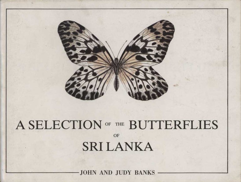 Stock ID 43594 A selection of the butterflies of Sri Lanka. John and Judy Banks.
