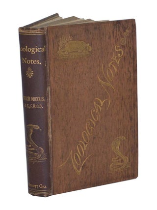 Stock ID 43634 Zoological notes on the structure, affinities, habits, and mental faculties of...