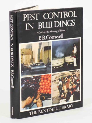 Stock ID 43638 Pest control in buildings. P. B. Cornwell