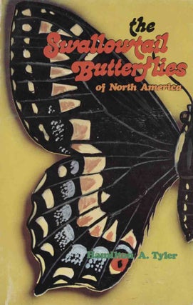 Stock ID 43678 The swallowtail butterflies of North America. Hamilton A. Tyler