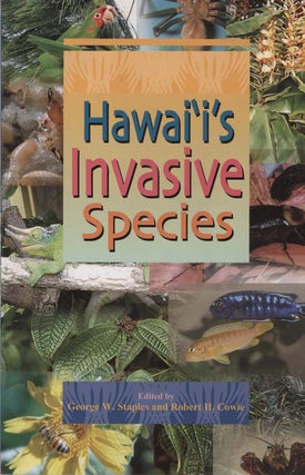 Stock ID 43712 Hawaii's invasive species. George W. Staples, Robert H. Cowie