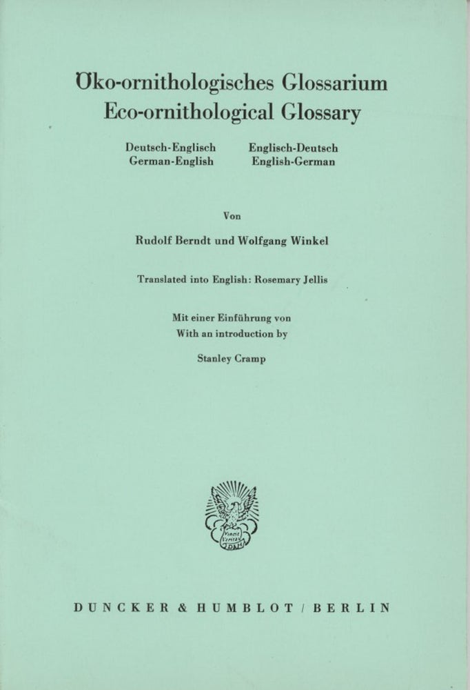 Stock ID 43745 Eco-ornithological glossary. Rudolf Berndt, Wolfgang Winkel.