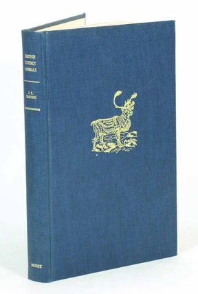 British animals: extinct within historic times, with some account of British wild white cattle. James Edmund Hartin.