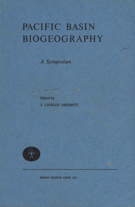 Stock ID 43771 Pacific Basin biogeography: a symposium. J. Linsley Gressitt