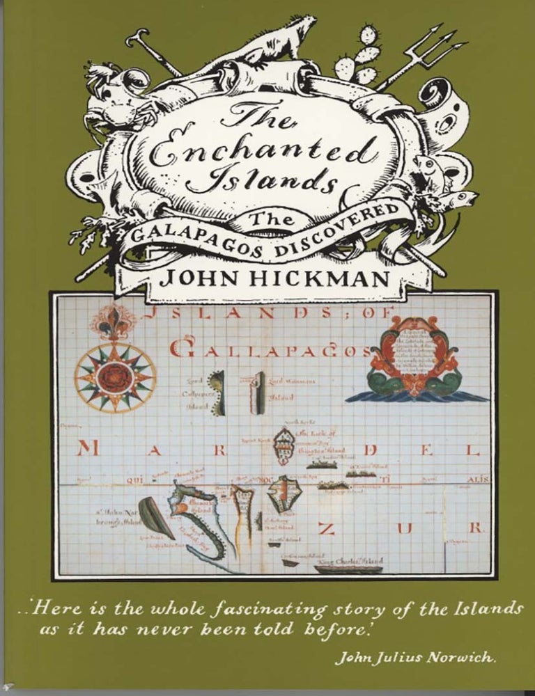 Stock ID 43779 The enchanted islands: the Galapagos discovered. John Hickman.