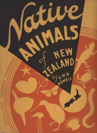 Stock ID 43834 Native animals of New Zealand. A. W. B. Powell