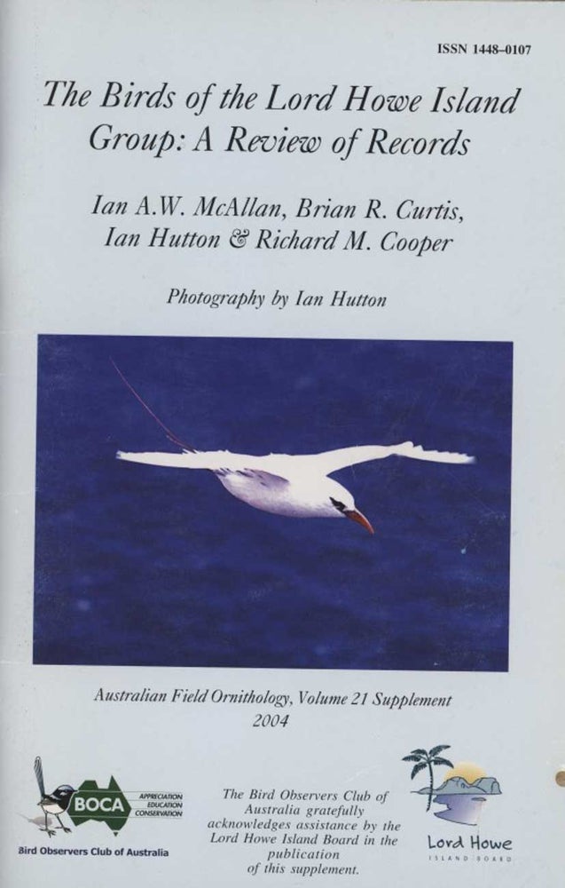 Stock ID 43843 The birds of the Lord Howe Island group: a review of records. Ian A. W. McAllan.