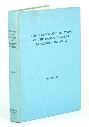 Stock ID 43864 The ecology and behavior of the prairie warbler Dendroica discolor. Val Nolan