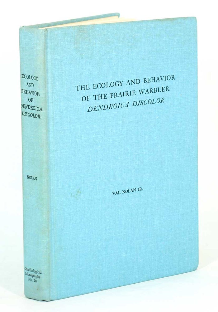 Stock ID 43864 The ecology and behavior of the prairie warbler Dendroica discolor. Val Nolan.
