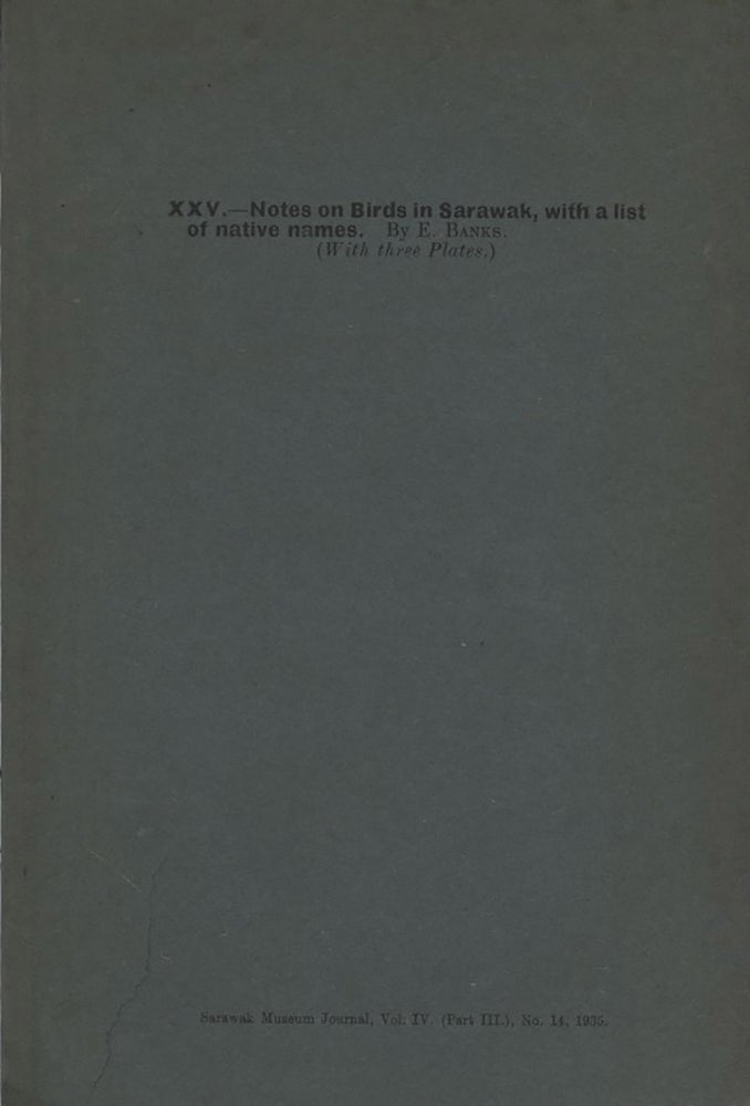 Stock ID 43865 Notes on birds in Sarawak, with a list of native names [drop title]. E. Banks.