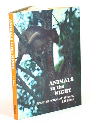 Stock ID 43866 Animals in the night: senses in action after dark. J. H. Prince