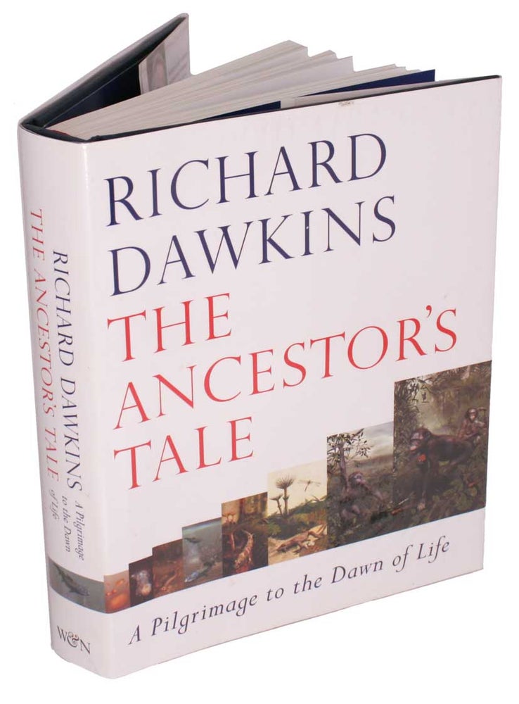 Stock ID 44009 The ancestor's tale: a pilgrimage to the dawn of life. Richard Dawkins.