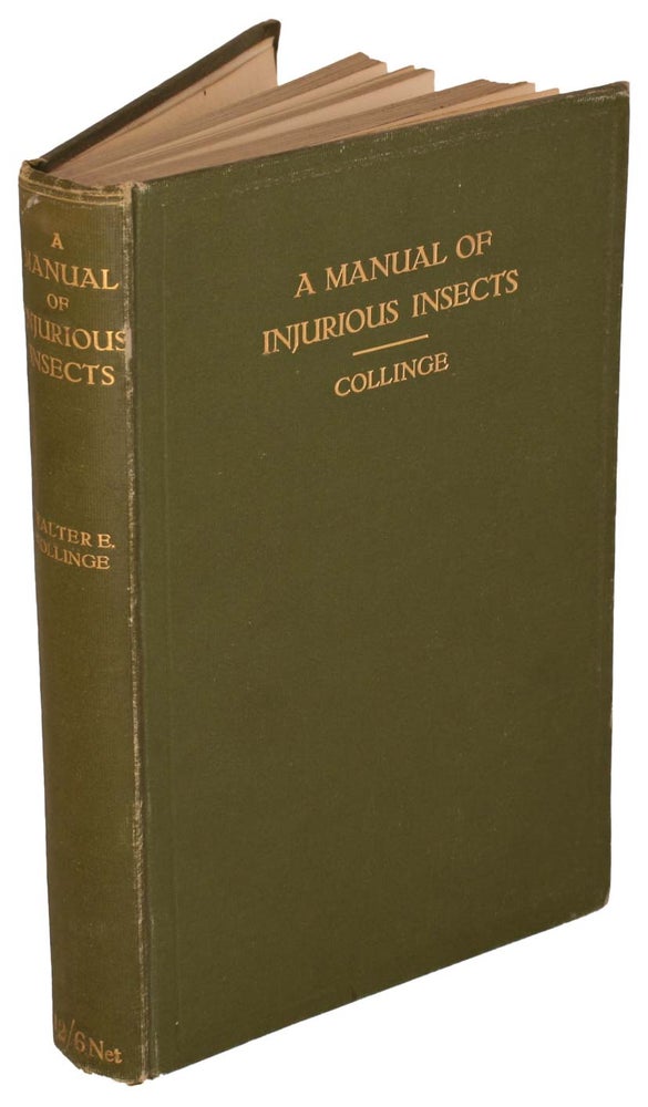 Stock ID 44021 A manual of injurious insects. Walter E. Collinge.