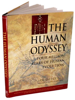 Stock ID 44067 The human odyssey: four million years of human evolution. Ian Tattersall