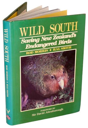 Stock ID 44119 Wild south: saving New Zealand's endangered birds. Rod Morris, Hal Smith
