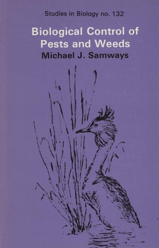 Stock ID 44182 Biological control of pests and weeds. Michael J. Samways.