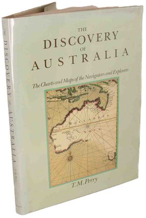 Stock ID 44221 The discovery of Australia: the charts and maps of the navigators and explorers....